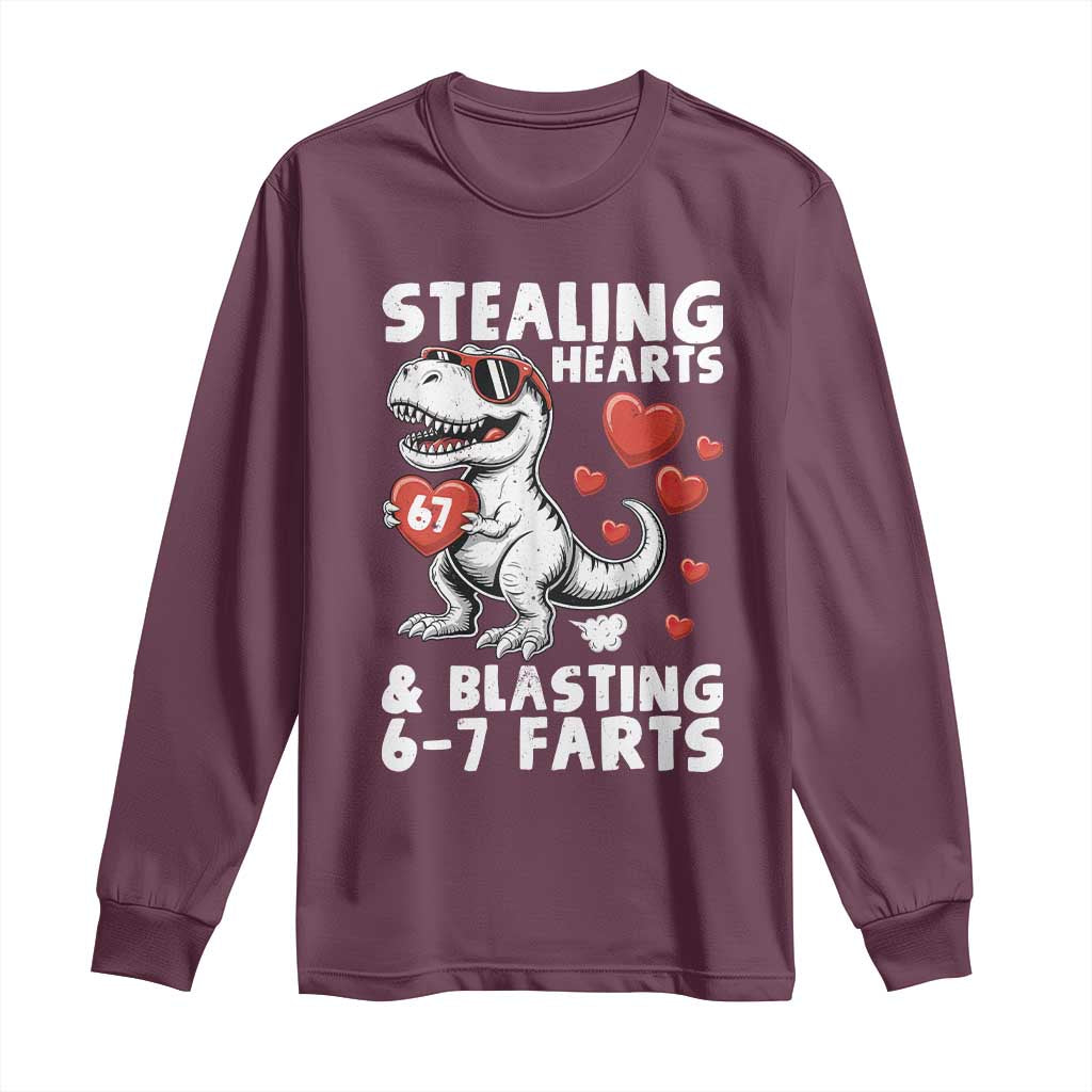 Funny 67 Meme Valentines Day Dinosaur Long Sleeve Shirt Stealing Hearts And Blasting 67 Farts TS11 Maroon Print Your Wear