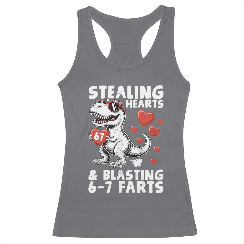 Funny 67 Meme Valentines Day Dinosaur Racerback Tank Top Stealing Hearts And Blasting 67 Farts TS11 Charcoal Print Your Wear