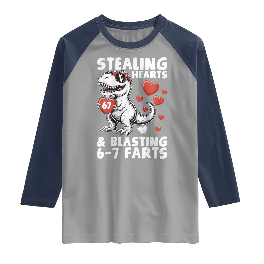 Funny 67 Meme Valentines Day Dinosaur Raglan Shirt Stealing Hearts And Blasting 67 Farts TS11 Sport Gray Navy Print Your Wear