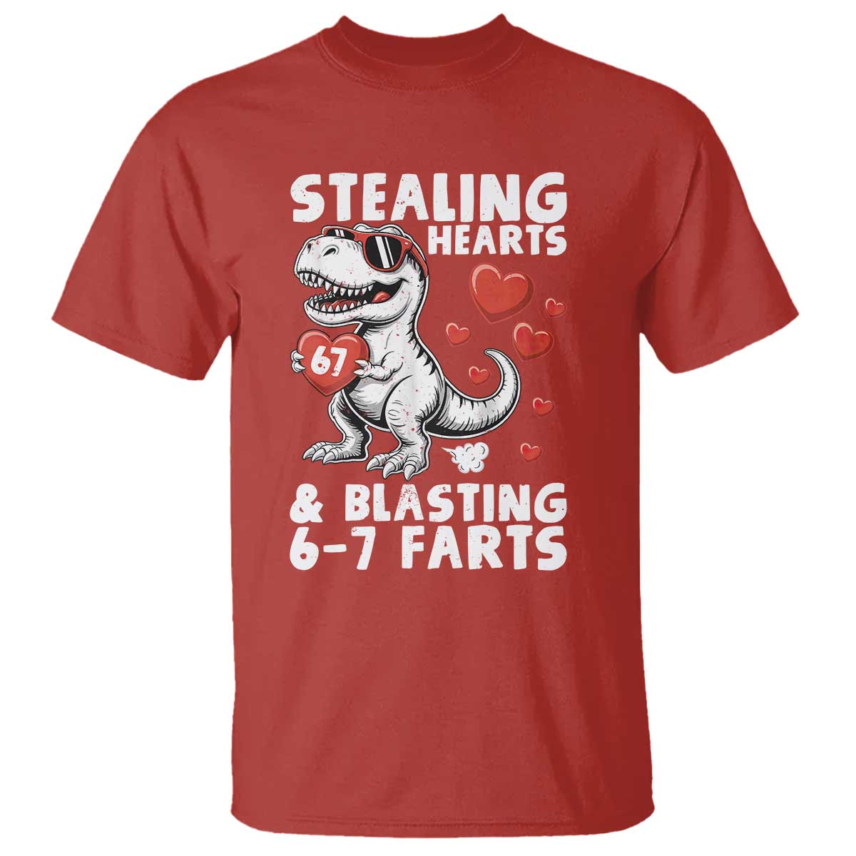 Funny 67 Meme Valentines Day Dinosaur T Shirt Stealing Hearts And Blasting 67 Farts TS11 Red Print Your Wear