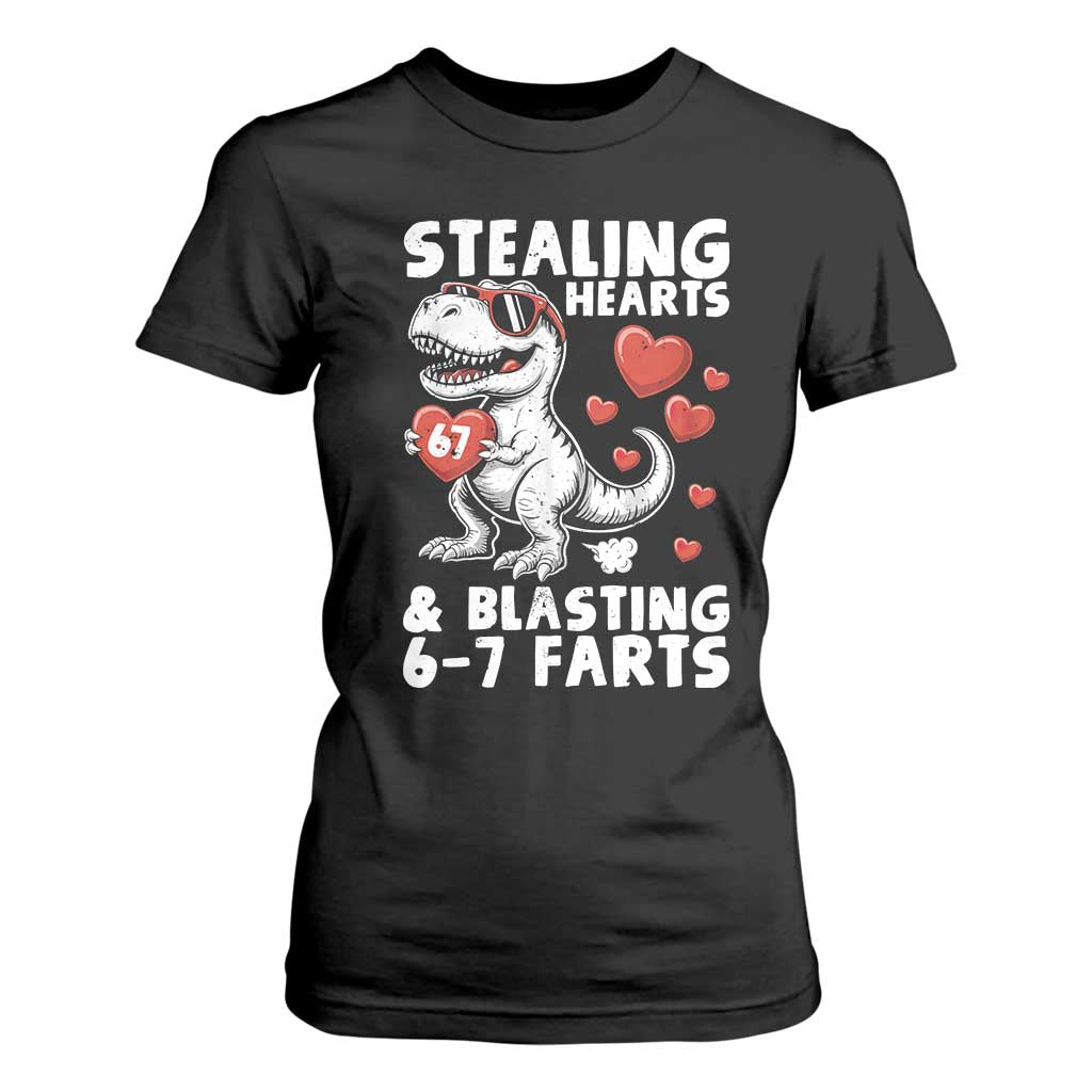 Funny 67 Meme Valentines Day Dinosaur T Shirt For Women Stealing Hearts And Blasting 67 Farts TS11 Black Print Your Wear