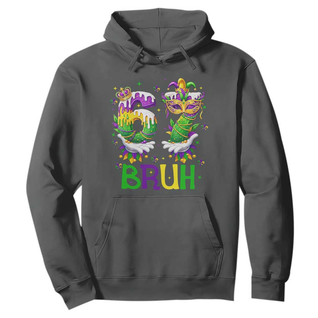 Funny 67 Mardi Gras Bruh Hoodie Six Seven Meme Fleur De Lis Hand Gesture TS11 Dark Heather Print Your Wear