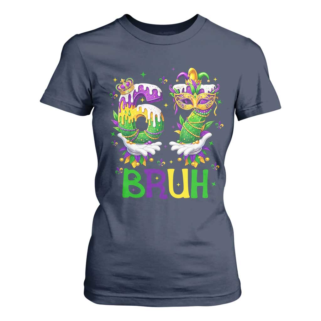 Funny 67 Mardi Gras Bruh T Shirt For Women Six Seven Meme Fleur De Lis Hand Gesture TS11 Navy Print Your Wear