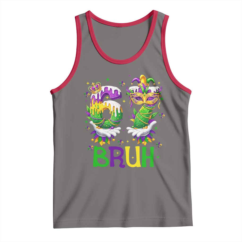Funny 67 Mardi Gras Bruh Tank Top Six Seven Meme Fleur De Lis Hand Gesture TS11 Deep Heather Red Print Your Wear
