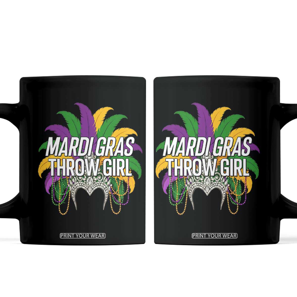 Mardi Gras Throw Girl Coffee Mug Funny New Orleans Carnival Headdress Beads TS11 Black Print Your Wear