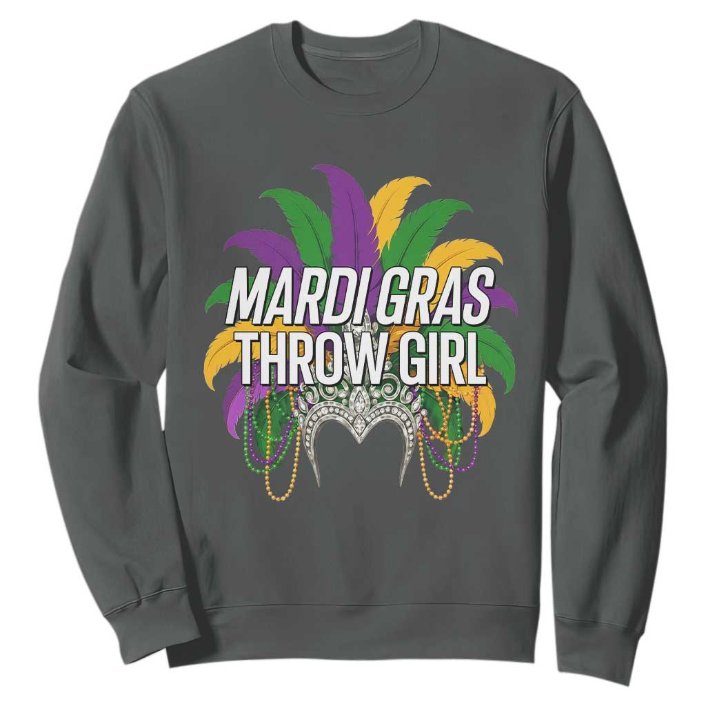 Mardi Gras Throw Girl Sweatshirt Funny New Orleans Carnival Headdress Beads TS11 Dark Heather Print Your Wear
