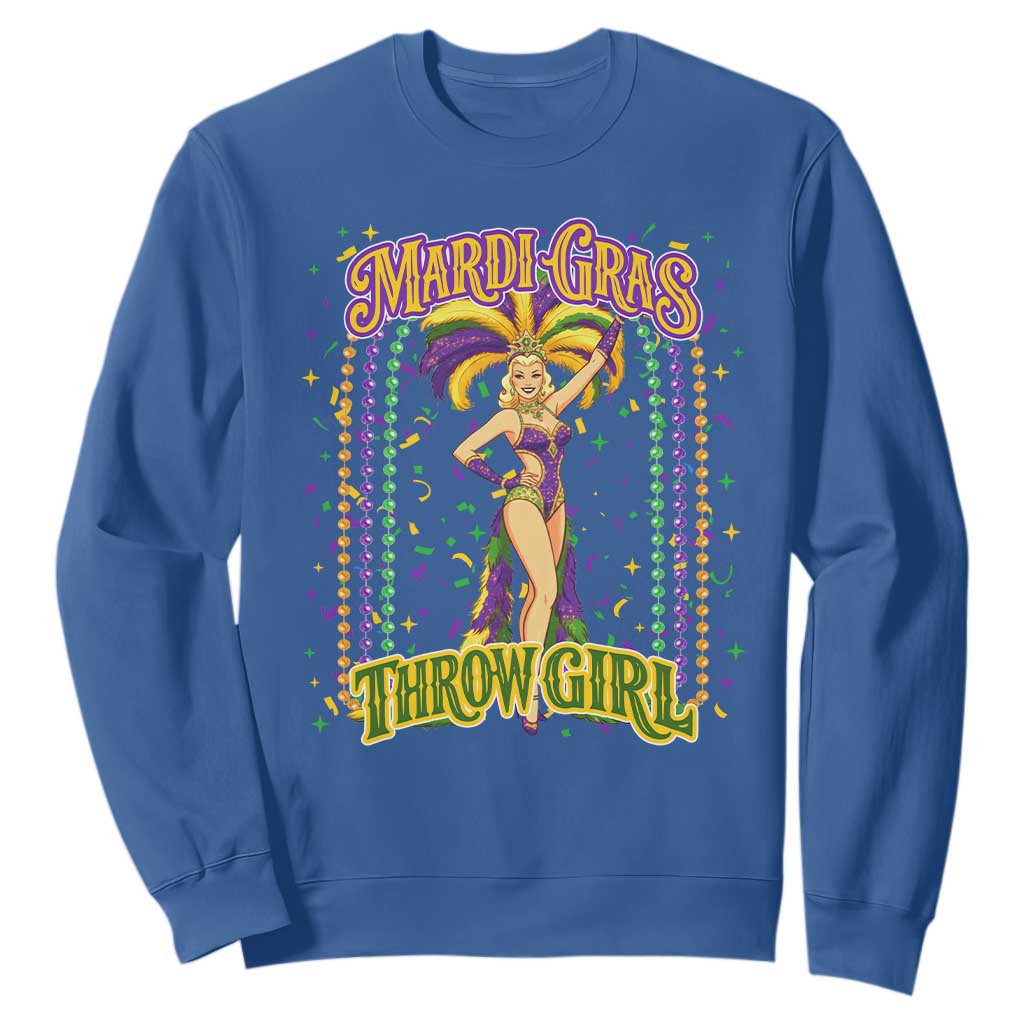 Funny Mardi Gras Throw Girl Sweatshirt New Orleans Carnival Beads TS11 Royal Blue Print Your Wear