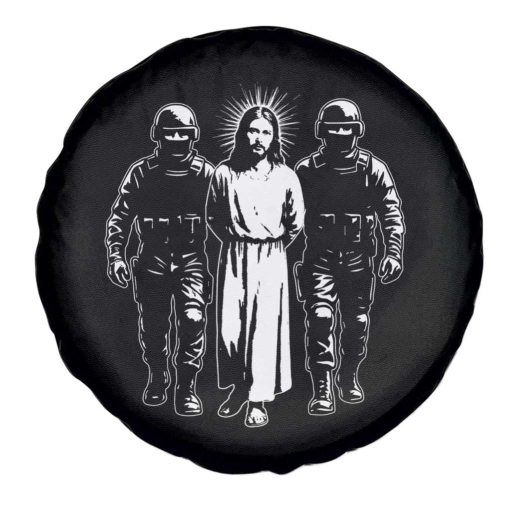 Jesus Arrested Parody Spare Tire Cover Funny Immigrant Rights Political Protest TS11 Print Your Wear