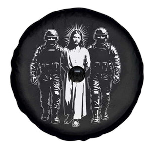 Jesus Arrested Parody Spare Tire Cover Funny Immigrant Rights Political Protest TS11 Print Your Wear