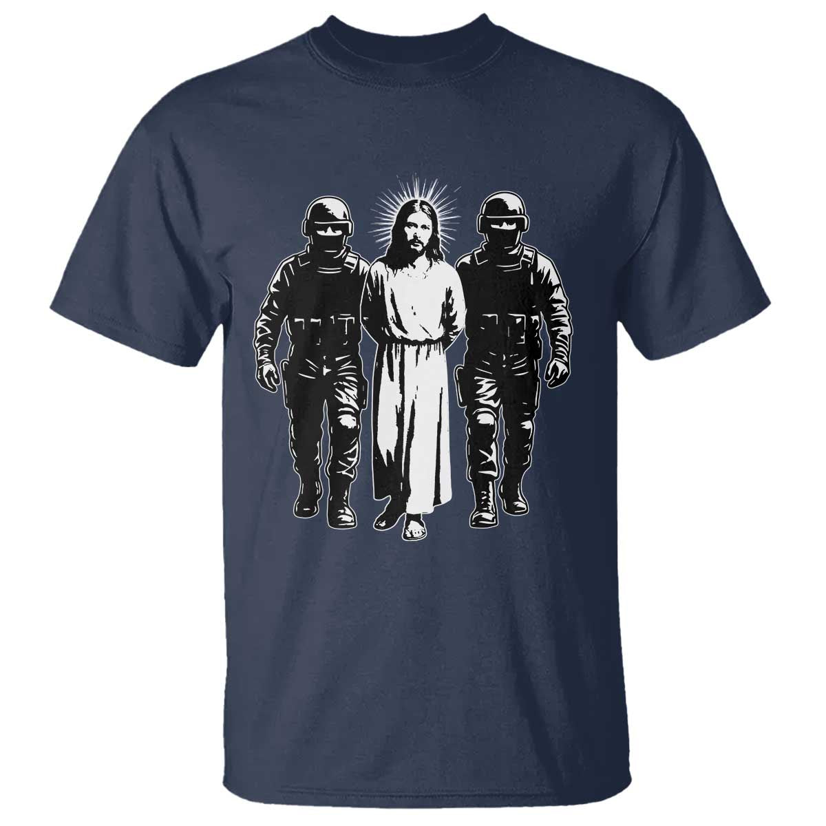 Jesus Arrested Parody T Shirt Funny Immigrant Rights Political Protest TS11 Navy Print Your Wear
