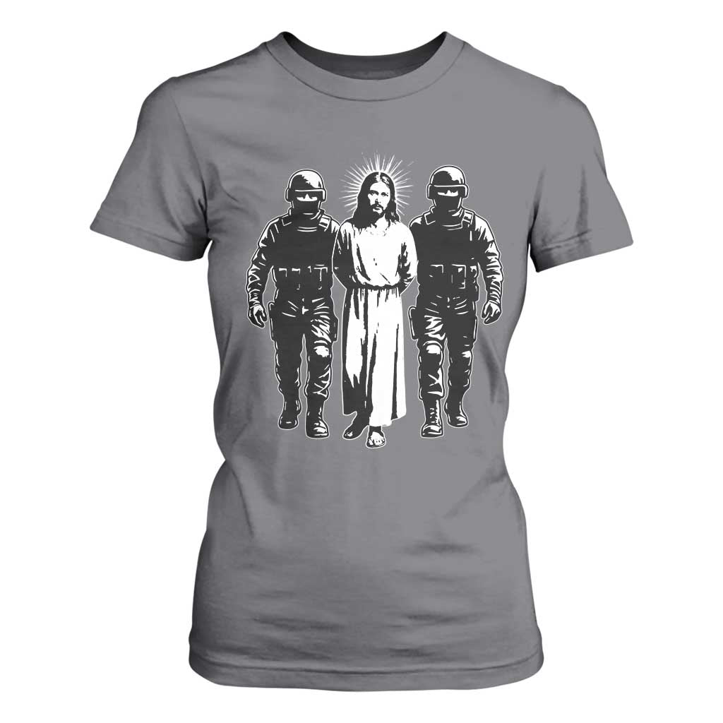Jesus Arrested Parody T Shirt For Women Funny Immigrant Rights Political Protest TS11 Charcoal Print Your Wear
