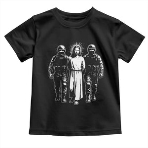 Jesus Arrested Parody Toddler T Shirt Funny Immigrant Rights Political Protest TS11 Black Print Your Wear