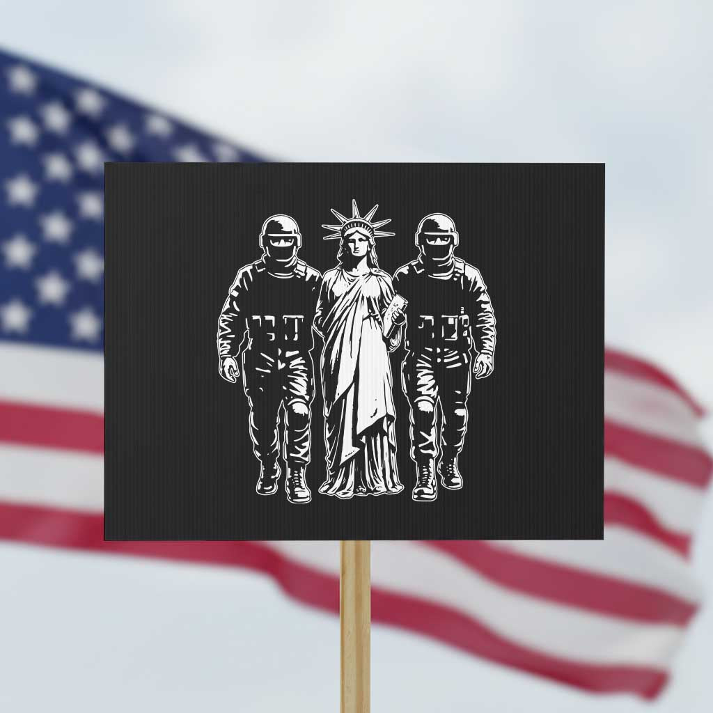 Statue Of Liberty Arrested Protest Sign Funny Immigrant Rights Political Protest TS11 Horizontal 18