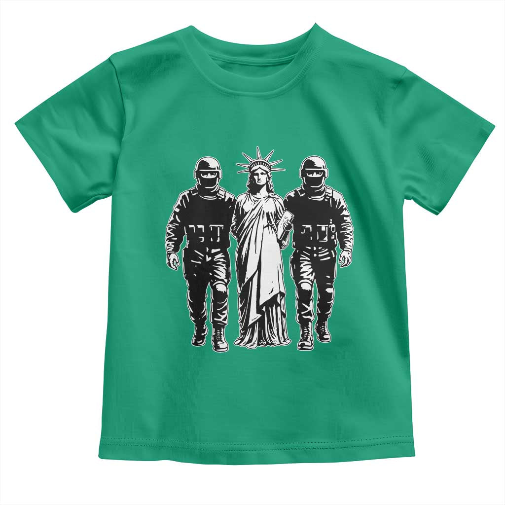 Statue Of Liberty Arrested Toddler T Shirt Funny Immigrant Rights Political Protest TS11 Irish Green Print Your Wear