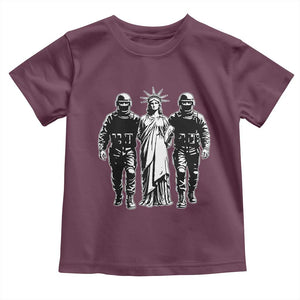 Statue Of Liberty Arrested Toddler T Shirt Funny Immigrant Rights Political Protest TS11 Maroon Print Your Wear