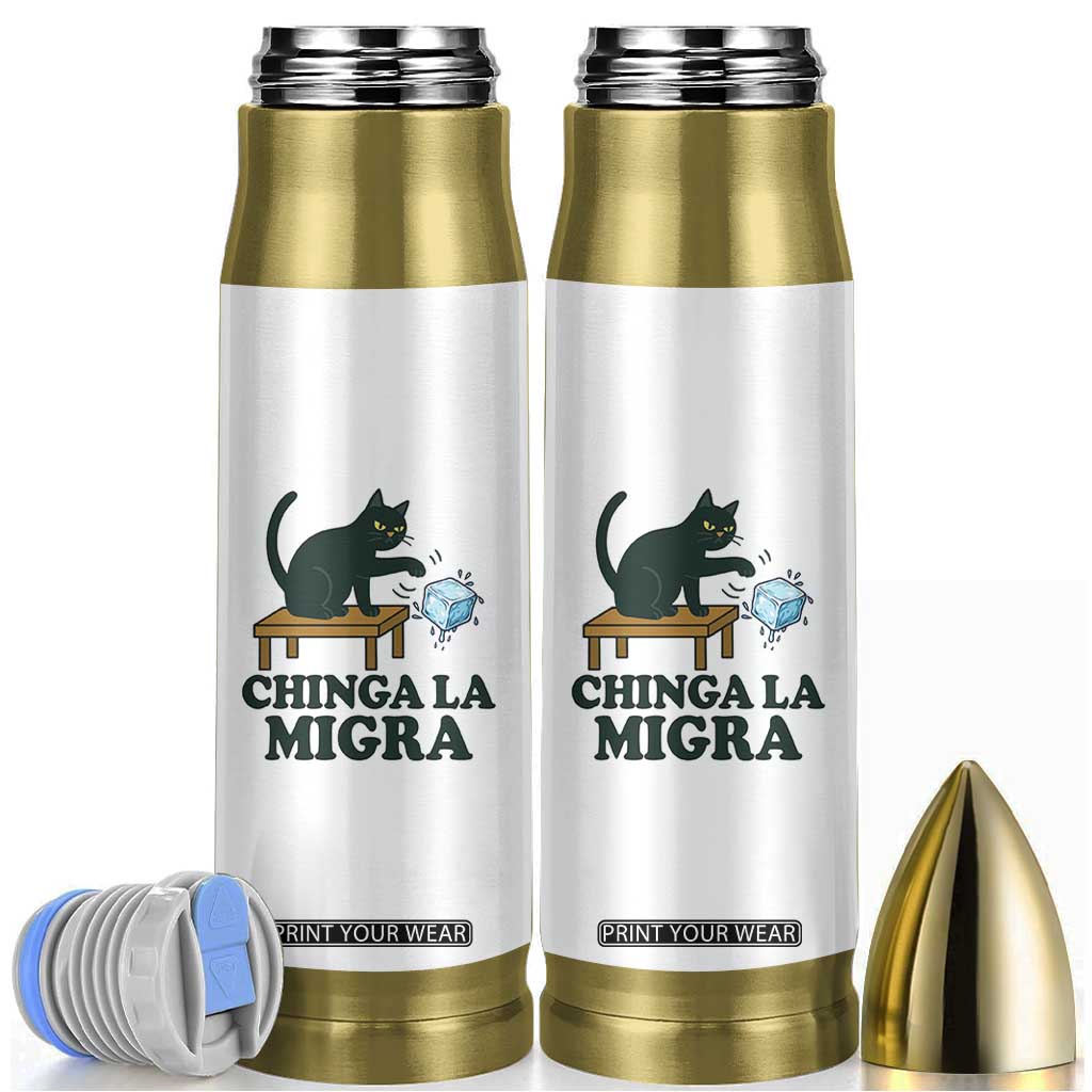 Chinga La Migra Bullet Tumbler Funny Immigration Rights Cat Political TS11 White Print Your Wear
