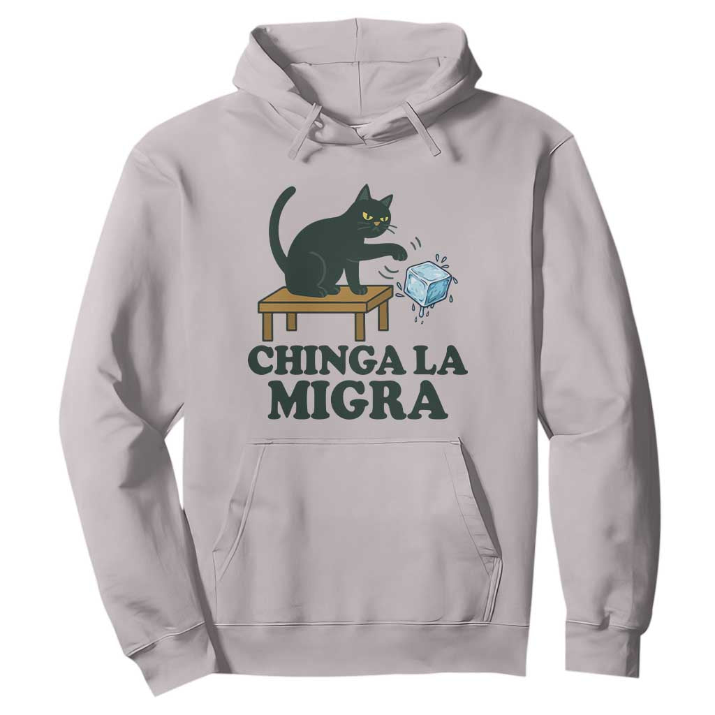 Chinga La Migra Hoodie Funny Immigration Rights Cat Political TS11 Ice Gray Print Your Wear