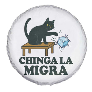 Chinga La Migra Spare Tire Cover Funny Immigration Rights Cat Political TS11 Print Your Wear