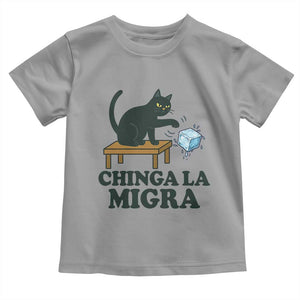 Chinga La Migra Toddler T Shirt Funny Immigration Rights Cat Political TS11 Sport Gray Print Your Wear