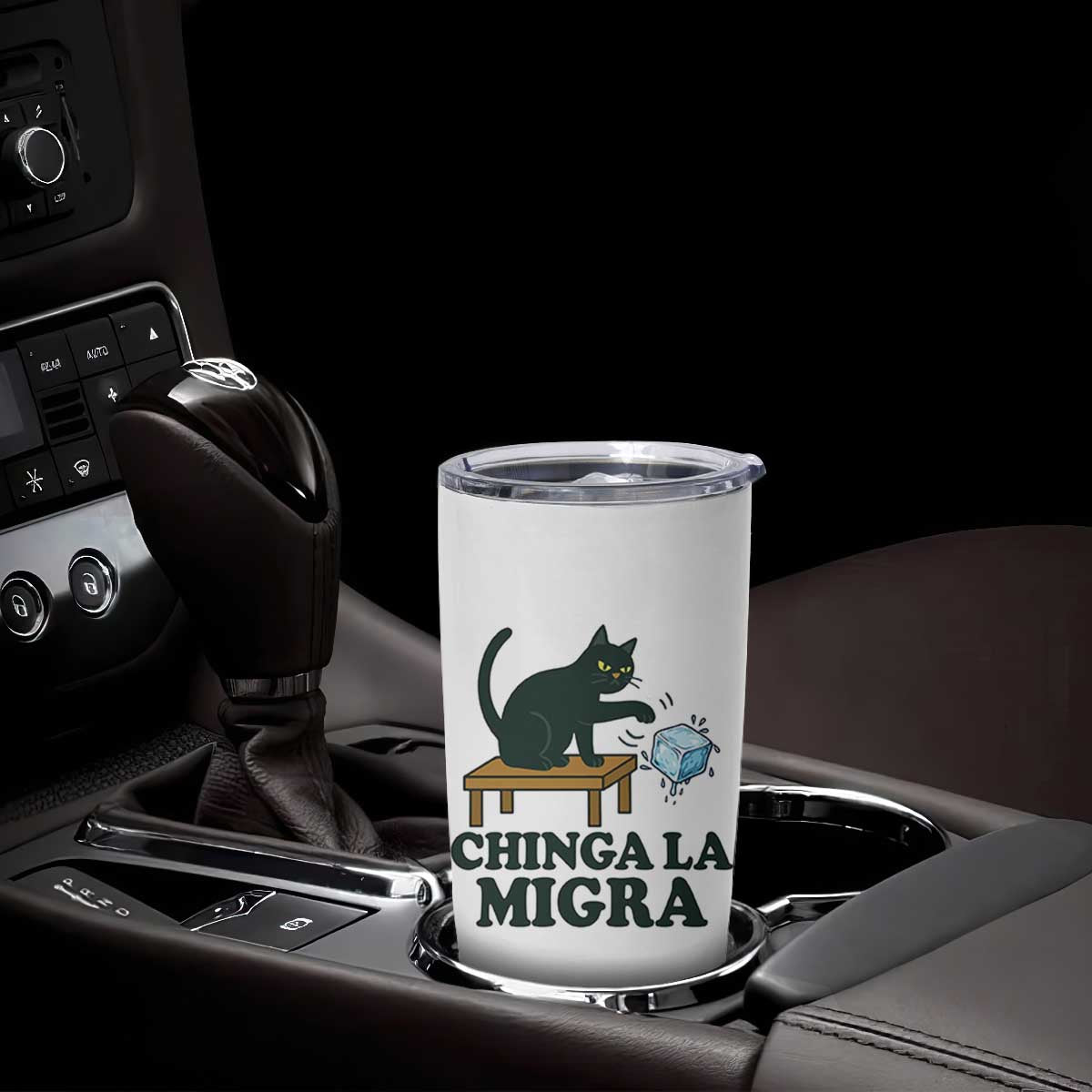 Chinga La Migra Tumbler Cup Funny Immigration Rights Cat Political TS11 Print Your Wear