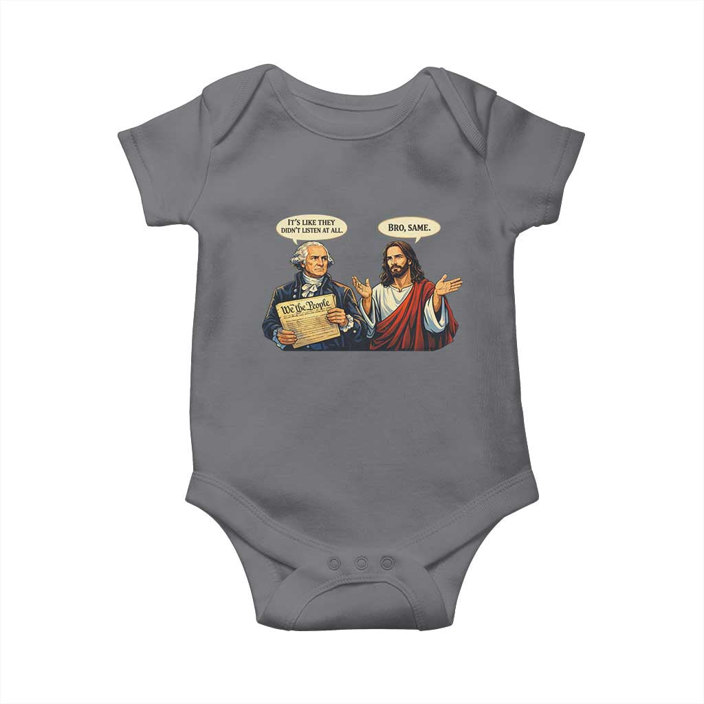 Funny Its Like They Didnt Listen At All Bro Same Meme Baby Onesie TS11 Charcoal Print Your Wear