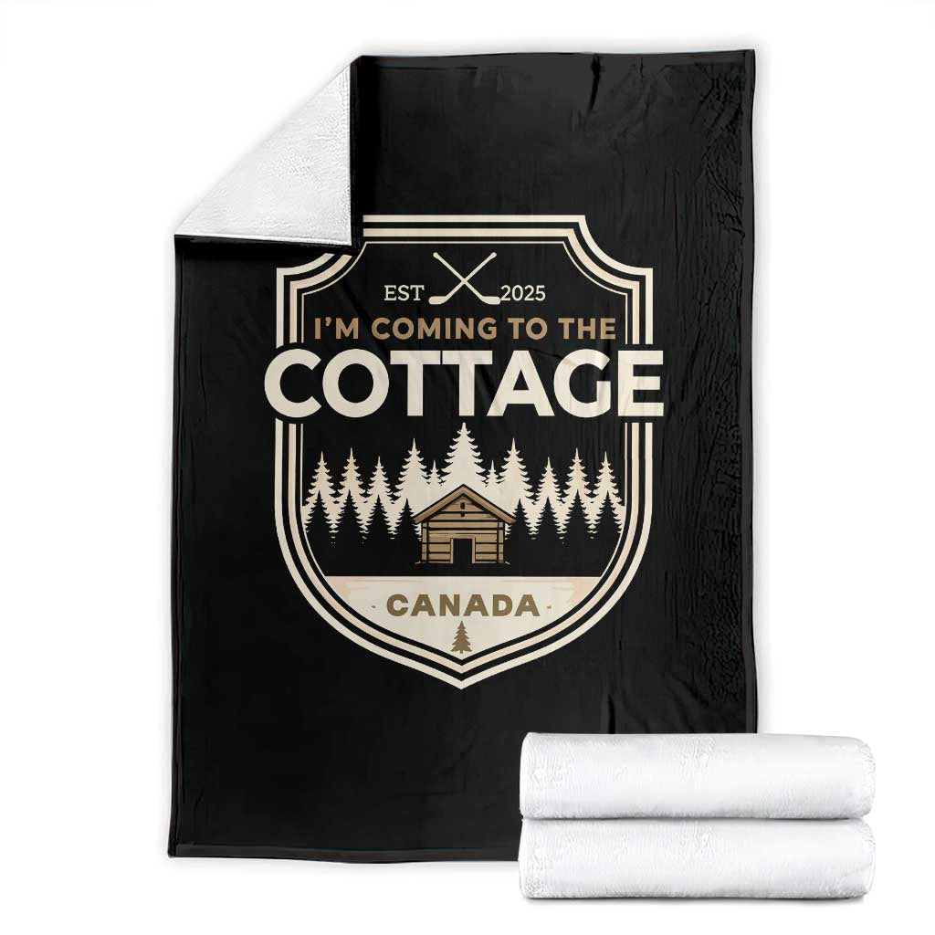 I Am Coming To The Cottage Throw Blanket Funny Romance Hockey TS11 Black Print Your Wear