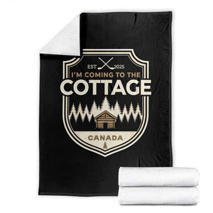 I Am Coming To The Cottage Throw Blanket Funny Romance Hockey TS11 Black Print Your Wear