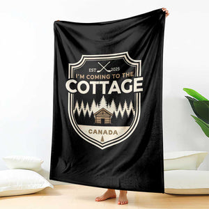 I Am Coming To The Cottage Throw Blanket Funny Romance Hockey TS11 Print Your Wear