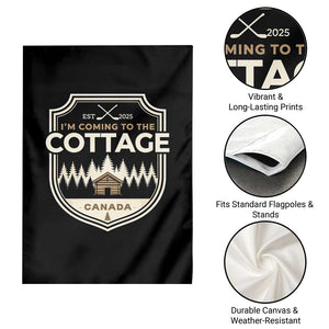 I Am Coming To The Cottage Garden Flag Funny Romance Hockey TS11 Print Your Wear