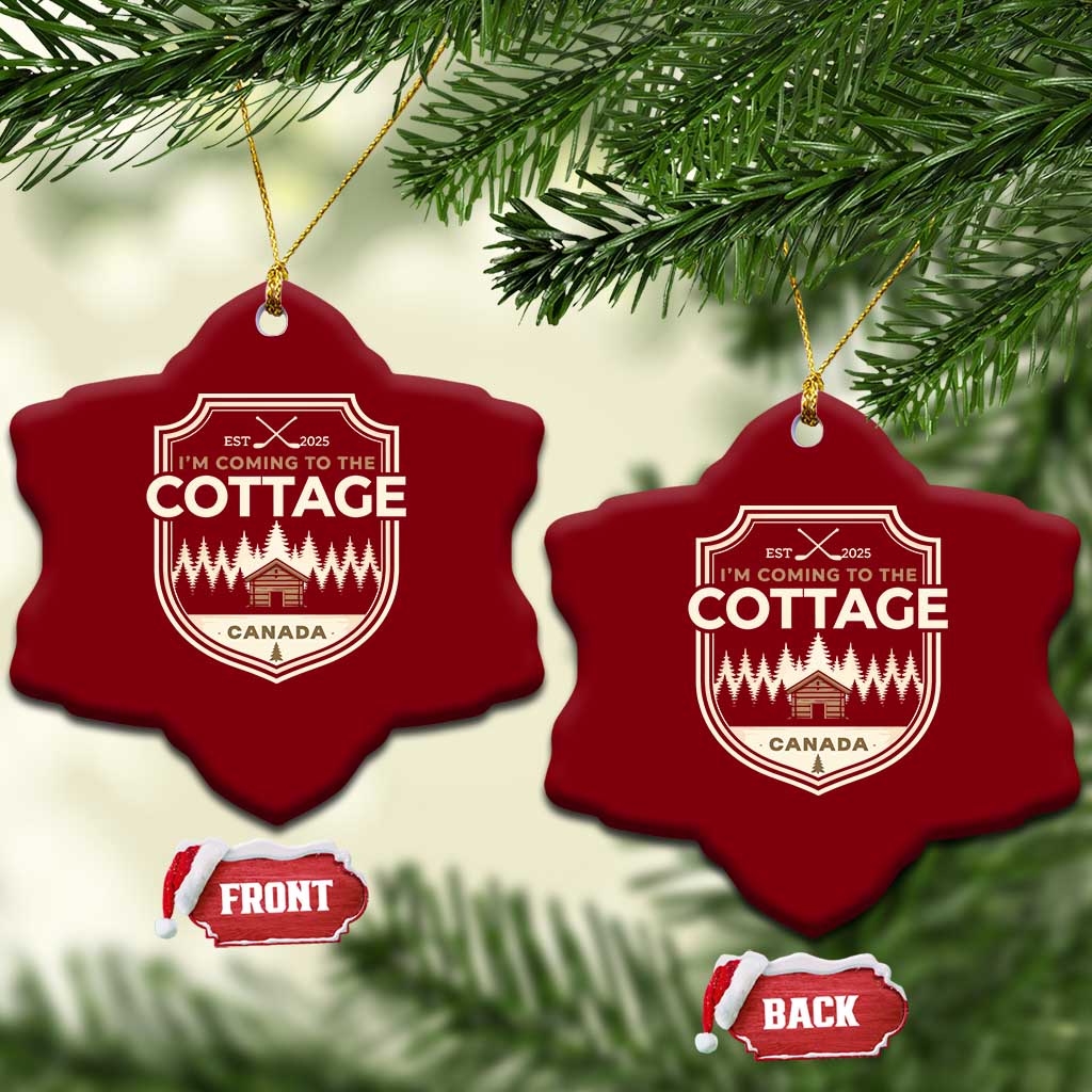 I Am Coming To The Cottage Ceramic Ornament Funny Romance Hockey TS11 Print Your Wear