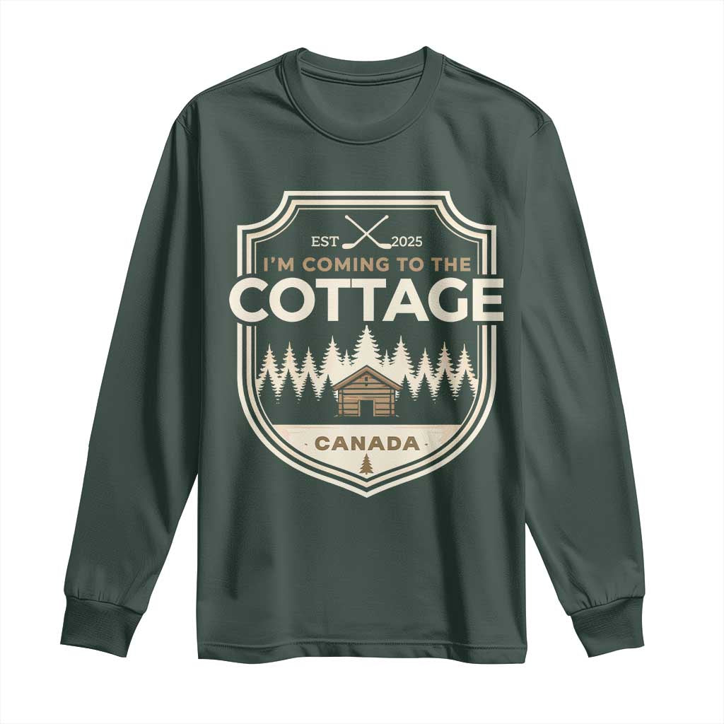 I Am Coming To The Cottage Long Sleeve Shirt Funny Romance Hockey TS11 Dark Forest Green Print Your Wear