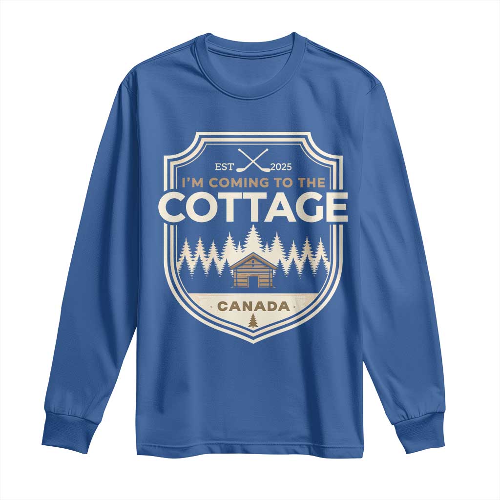 I Am Coming To The Cottage Long Sleeve Shirt Funny Romance Hockey TS11 Royal Blue Print Your Wear