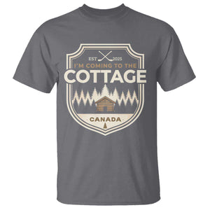 I Am Coming To The Cottage T Shirt - Funny Romance Hockey Humor Tee TS11 Charcoal Print Your Wear