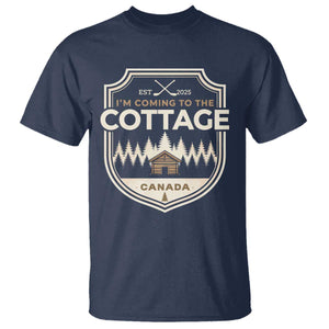 I Am Coming To The Cottage T Shirt - Funny Romance Hockey Humor Tee TS11 Navy Print Your Wear