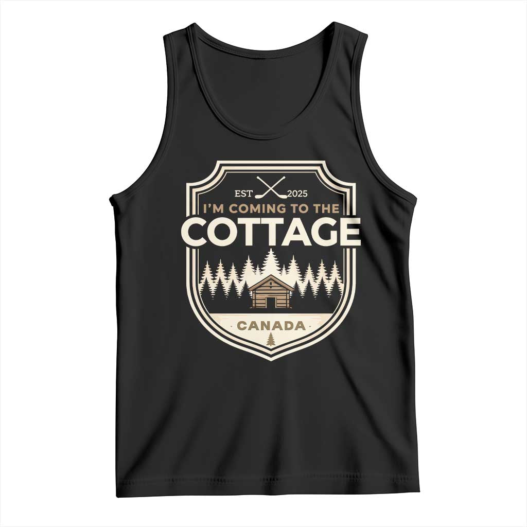 I Am Coming To The Cottage Tank Top Funny Romance Hockey TS11 Black Print Your Wear