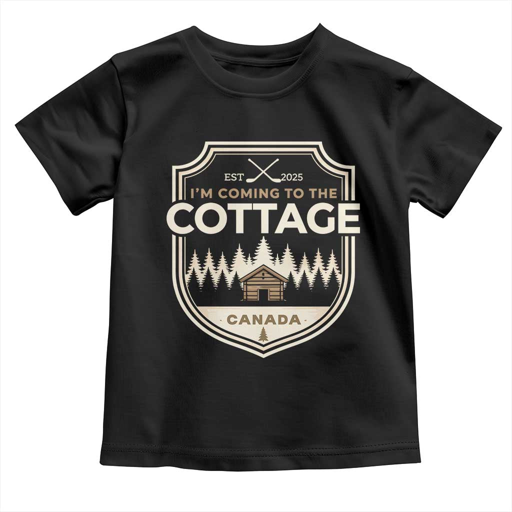 I Am Coming To The Cottage Toddler T Shirt Funny Romance Hockey TS11 Black Print Your Wear