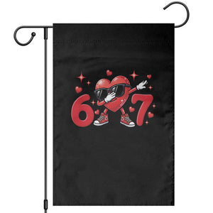Funny Six Seven 67 Valentines Dabbing Heart Garden Flag TS11 Black Print Your Wear