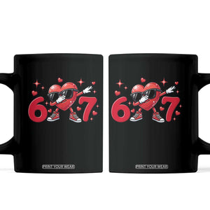 Funny Six Seven 67 Valentines Dabbing Heart Coffee Mug TS11 Black Print Your Wear
