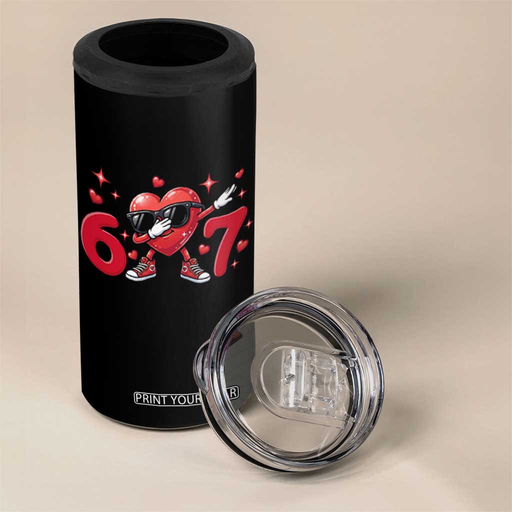 Funny Six Seven 67 Valentines Dabbing Heart 4 in 1 Can Cooler Tumbler TS11 Print Your Wear