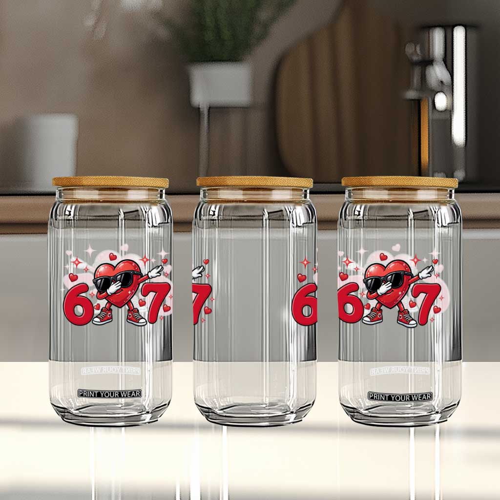 Funny Six Seven 67 Valentines Dabbing Heart Glass Can TS11 Print Your Wear