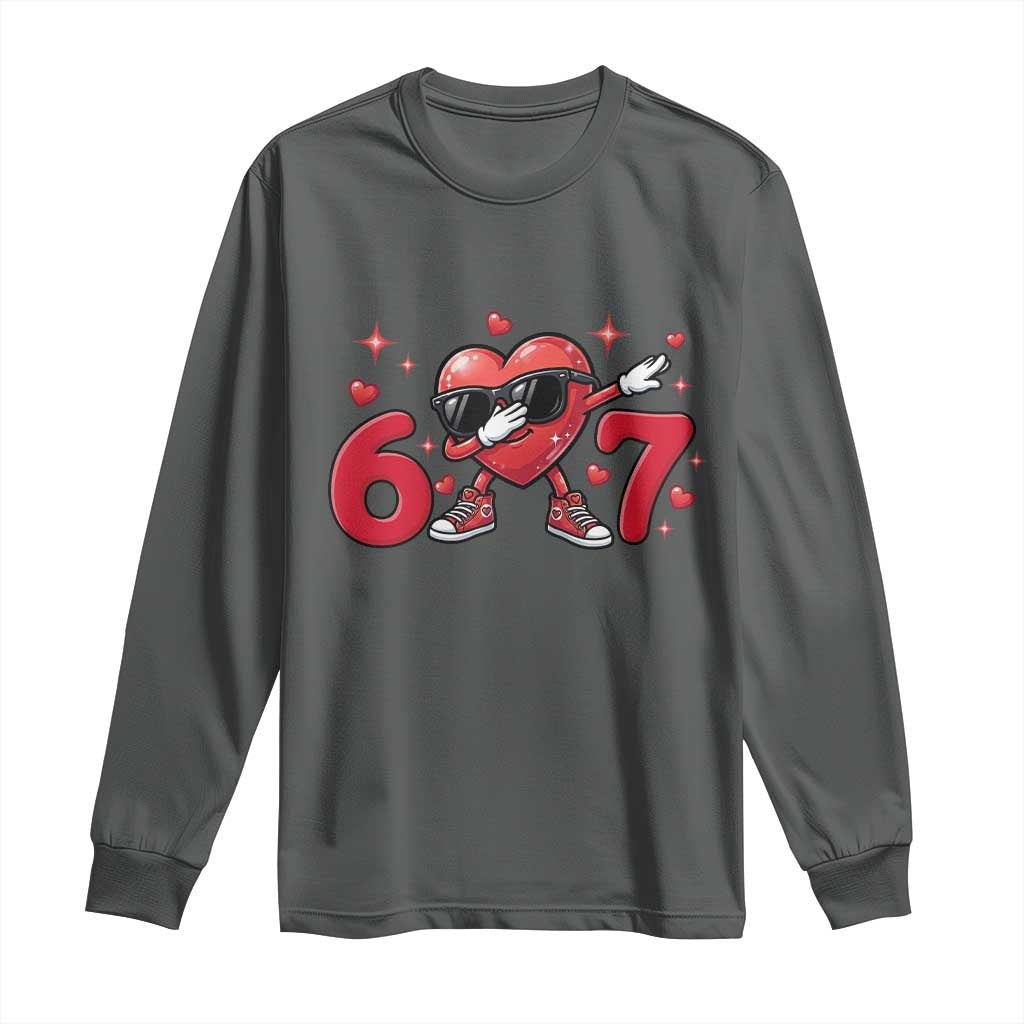 Funny Six Seven 67 Valentines Dabbing Heart Long Sleeve Shirt TS11 Dark Heather Print Your Wear