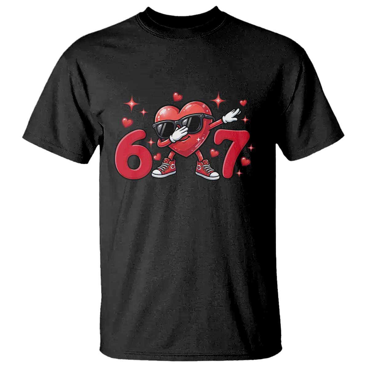 Funny Six Seven 67 Valentines Dabbing Heart T Shirt TS11 Black Print Your Wear