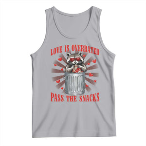 Funny Raccoon Valentine Tank Top Love Is Overrated Pass The Snacks TS11 Athletic Heather Print Your Wear