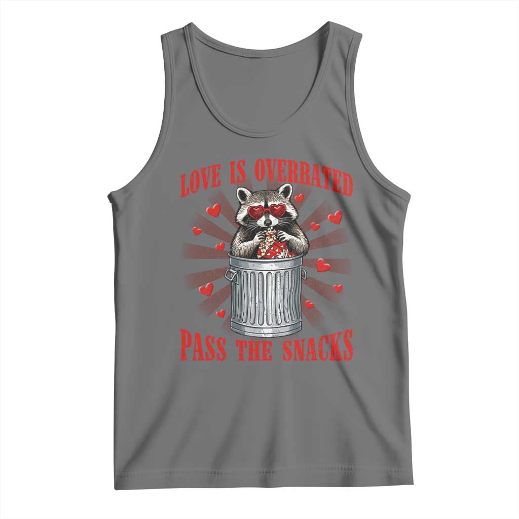 Funny Raccoon Valentine Tank Top Love Is Overrated Pass The Snacks TS11 Black Heather Print Your Wear