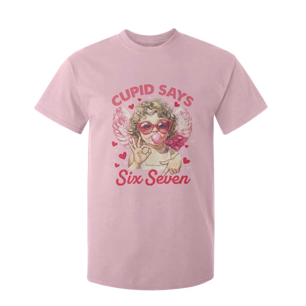 Funny 67 Valentines Day T Shirt For Kid Cupid Say Six Seven 67 Meme TS11 Light Pink Print Your Wear