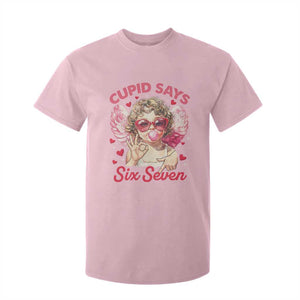 Funny 67 Valentines Day T Shirt For Kid Cupid Say Six Seven 67 Meme TS11 Light Pink Print Your Wear