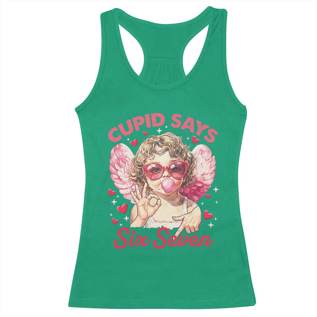 Funny 67 Valentines Day Racerback Tank Top Cupid Say Six Seven 67 Meme TS11 Irish Green Print Your Wear