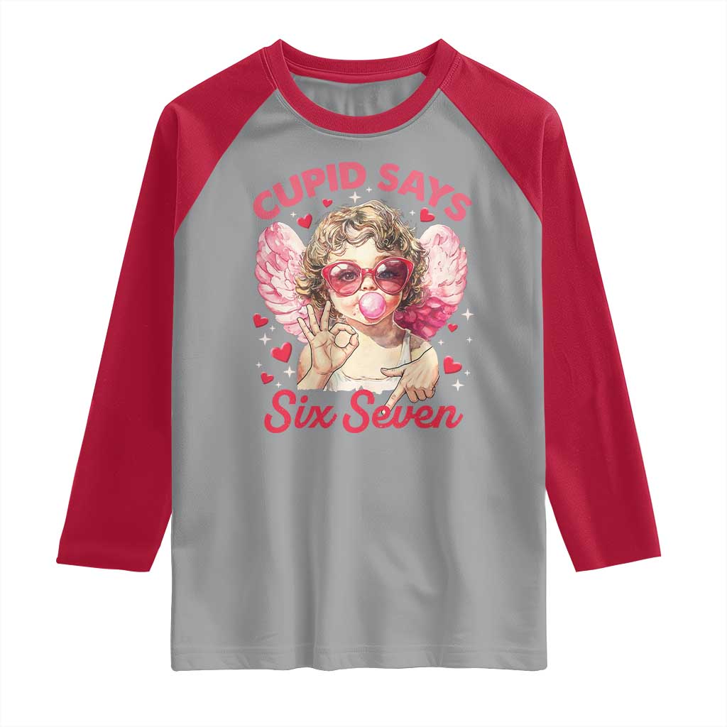 Funny 67 Valentines Day Raglan Shirt Cupid Say Six Seven 67 Meme TS11 Sport Gray Red Print Your Wear