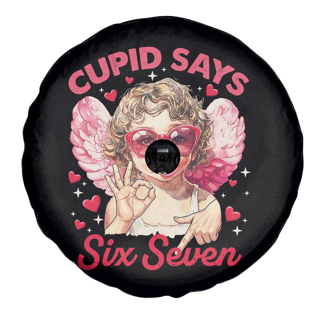 Funny 67 Valentines Day Spare Tire Cover Cupid Say Six Seven 67 Meme TS11 Print Your Wear