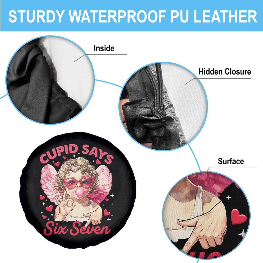 Funny 67 Valentines Day Spare Tire Cover Cupid Say Six Seven 67 Meme TS11 Print Your Wear
